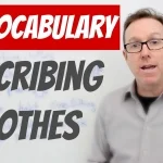 English vocabulary to describe clothes