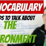 English vocabulary lesson about the Environment