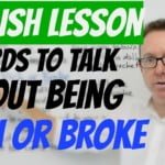 English vocabulary Rich or Broke