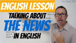 talk about the news in English