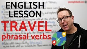 phrasal verbs for travel