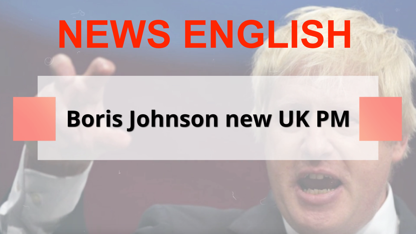 JOHNSON NEW UK PM