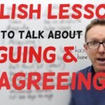 Arguing and Disagreeing