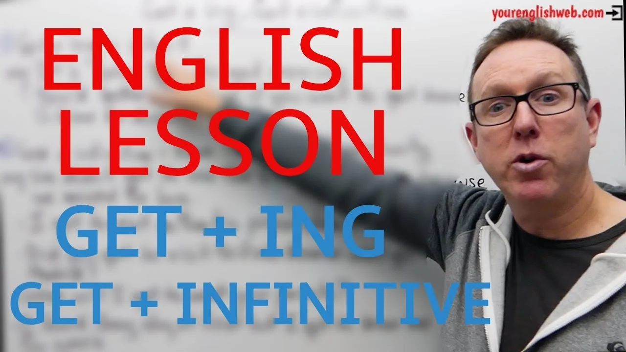 Get plus gerund or infinitive