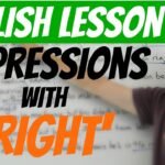 English Expressions with RIGHT